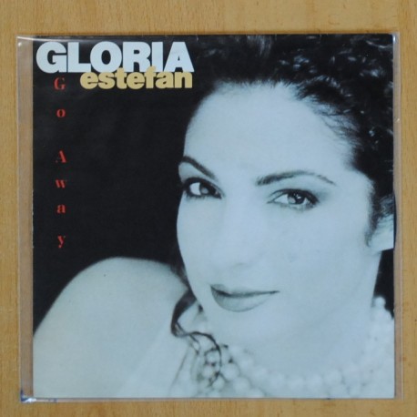 GLORIA ESTEFAN - GO AWAY - SINGLE