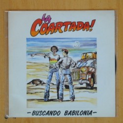 LA COARTADA - BUSCANDO BABILONIA / VAMOS - SINGLE