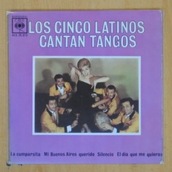 LOS CINCO LATINOS - CANTAN TANGOS - EP