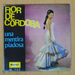 FLOR DE CORDOBA - UNA MENTIRA PIADOSA + 3 - EP