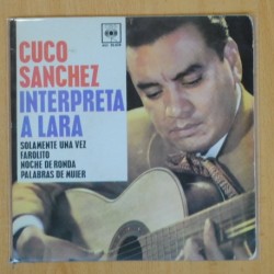 CUCO SANCHEZ - INTERPRETA A LARA - EP