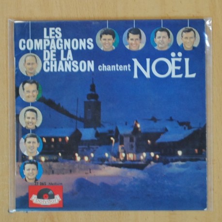 LES COMPAGNONS DE LA CHANSON - CHANTENT NOEL - EP
