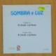 SOMBRA Y LUZ - ECHALE CARBON - SINGLE
