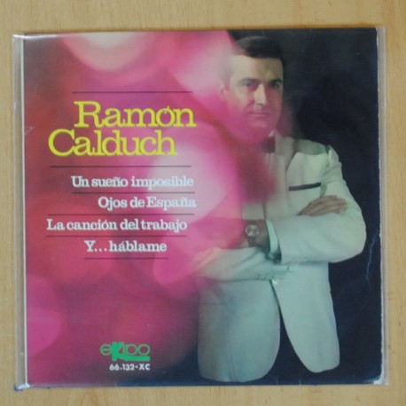 RAMON CALDUCH - UN SUEÑO IMPOSIBLE + 3 - EP
