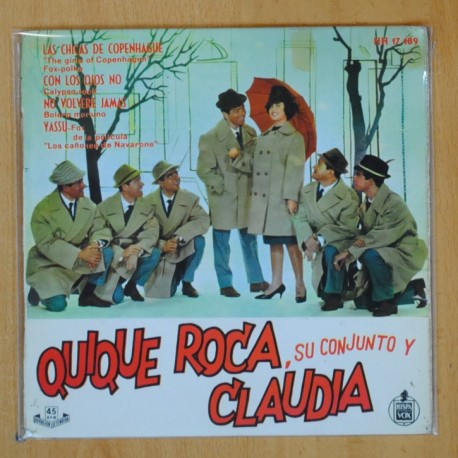 QUIQUE ROCA SU CONJUNTO Y CLAUDIA - LAS CHICAS DE COPENHAGUE + 3 - EP