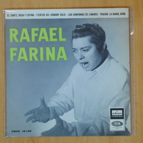 RAFAEL FARINA - EL CANTE ROSA Y ESPINA + 3 - EP